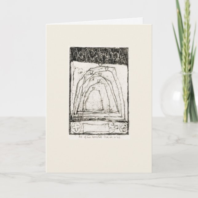 Cartão Todos os meus antepassados estão vivos em nós. (Frente)