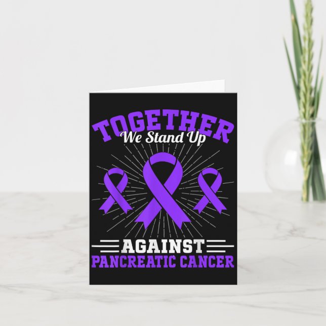Cartão Together We Stand Up Against Pancreatic Cancer Mot (Frente)