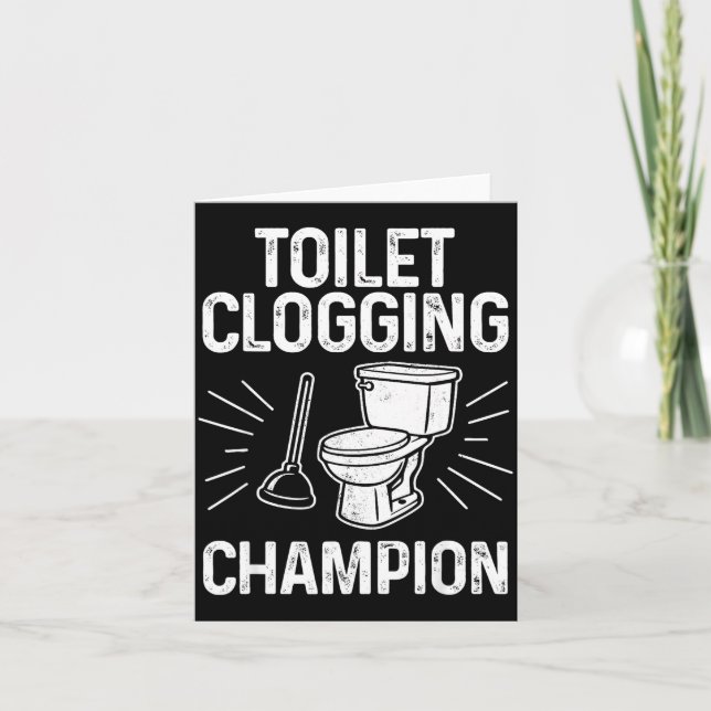 Cartão Toilet Clogging Chamon Funny Graphic Toilet Cloggi (Frente)