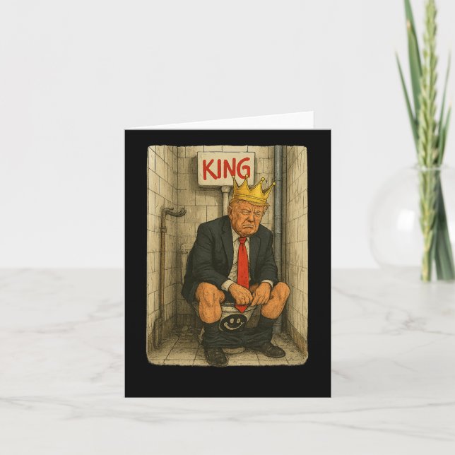 Cartão Toilet Throne King - Trabalho de arte satírico (Frente)