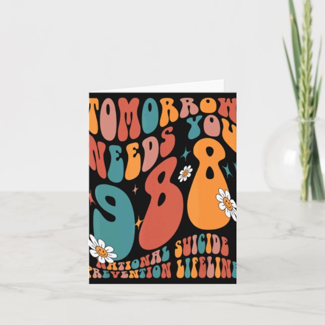 Cartão Tomorrow Needs You 988 National Suicide Prevention (Frente)