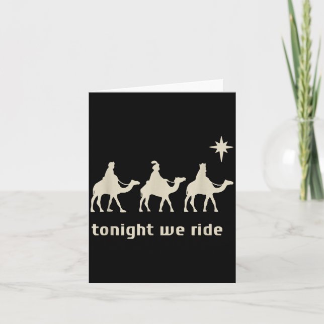 Cartão Tonight We Ride Three Wise Men Christmas Christian (Frente)