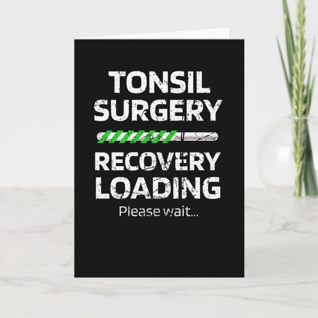 Cartão Tonsil Surgery Recovery | Tonsillectomy Gifts (Frente)