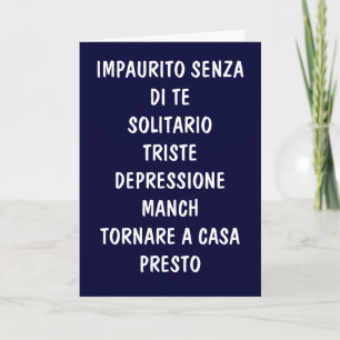 CARTÃO TORNARE A CASA PRESTO (COME HOME SOON)