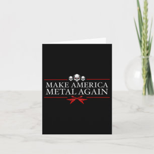 Cartão Torne a América Metal novamente Trump Rock Heavy M