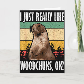 Cartão Toupeira Eu Só Gosto Muito de Woodchuck Ok 