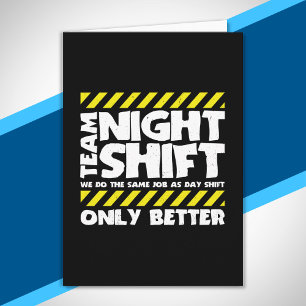 Cartão Trabalhador de Fábrica do Team Night Shift - Traba