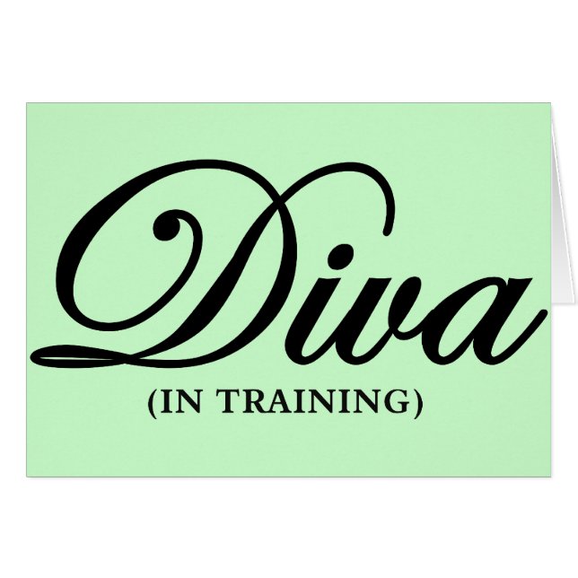 Cartão Trabalhando para se tornar um diva 2 (Frente horizontal)