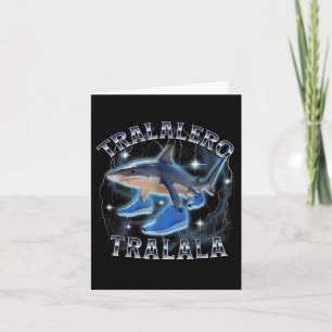 Cartão Tralalalero Tralala Shark Brainrot Italiano