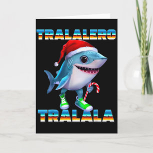 Cartão Tralalero Tralala Memes Italianos de Brainrot Nata