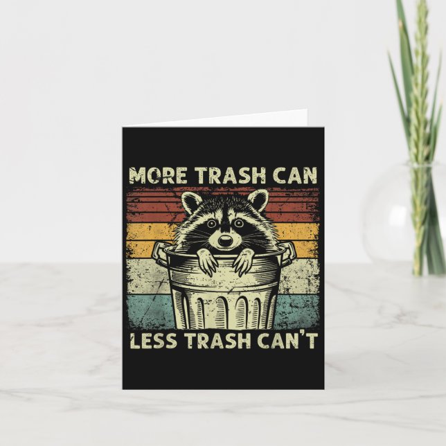 Cartão Trash Panda Raccoon It's Called Trash Can Not Tras (Frente)