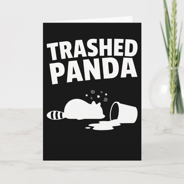 Cartão Trashed Panda Funny Drunk Racoon (Frente)