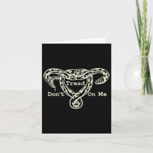 Cartão Tread On Me Uterus Cobra Pro Roe Feminista