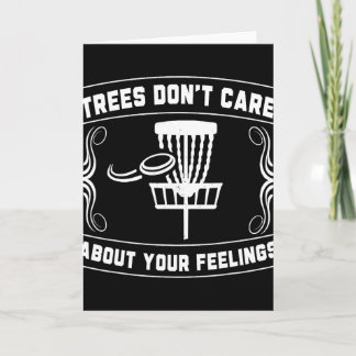 Cartão Trees Don't Care About Your Feelings Disc Golf Ske