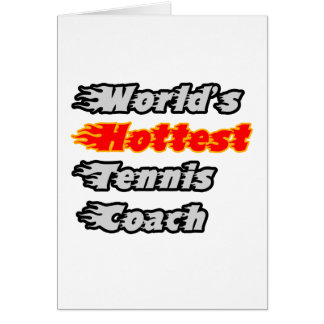 Cartão Treinador de Tênis mais quente do mundo