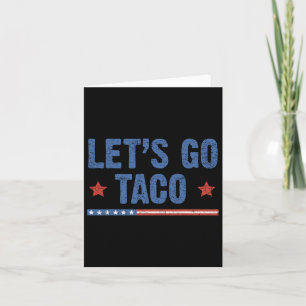 Cartão Tremor Sempre Chica Vamos Vai Taco Engraçado 6