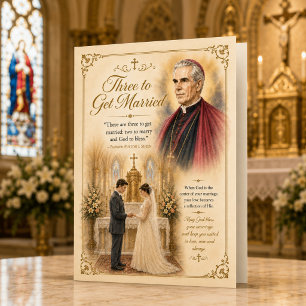Cartão Três para se Casar Bênçãos de Casamento Católico