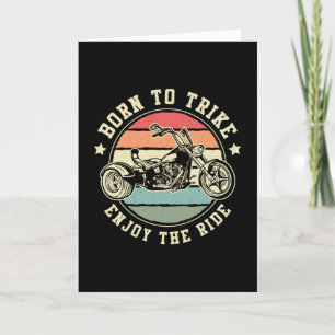 Cartão Triker Born Trike Enjoy The Ride Motor Trike Retro