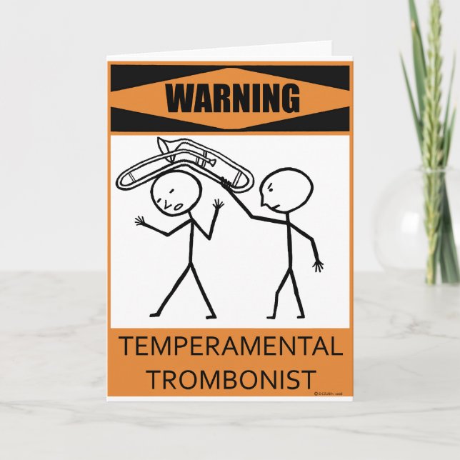 Cartão Trombonista Temperamental de Aviso (Frente)
