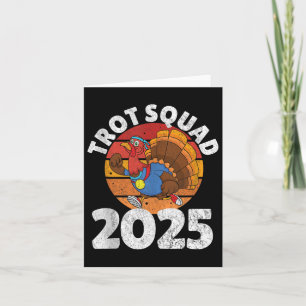 Cartão Trot Squad 2025, Ação de Graças A Turquia Correndo