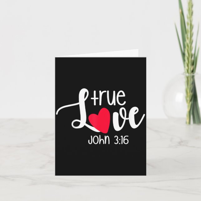 Cartão True Love John 3_16 Religious Valentine's Day Chri (Frente)