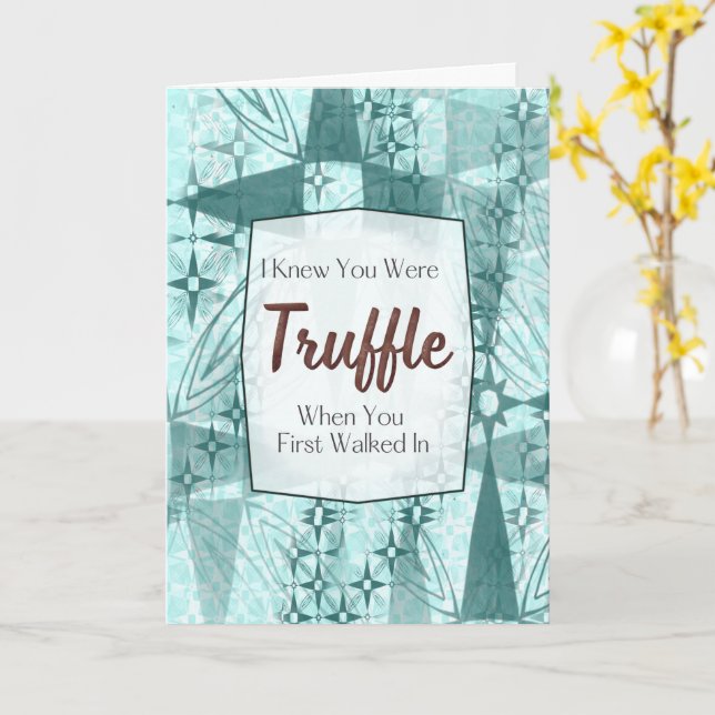 Cartão Truffled With – Chocolate Pun Love Card (Flor Amarela)