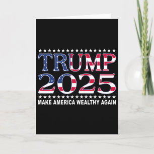 Cartão Trump 2025 Bandeira dos EUA Faça a América Rica No