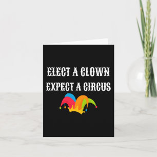 Cartão Trump 2025 Eleita Palhaço Esperando Um Circo