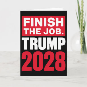 Cartão Trump 2028 Concluir o Trabalho Trump 2028