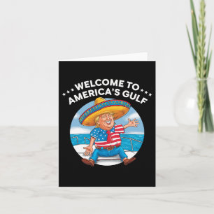 Cartão Trump America's Welcome Golfo Mexico Presidente Tr