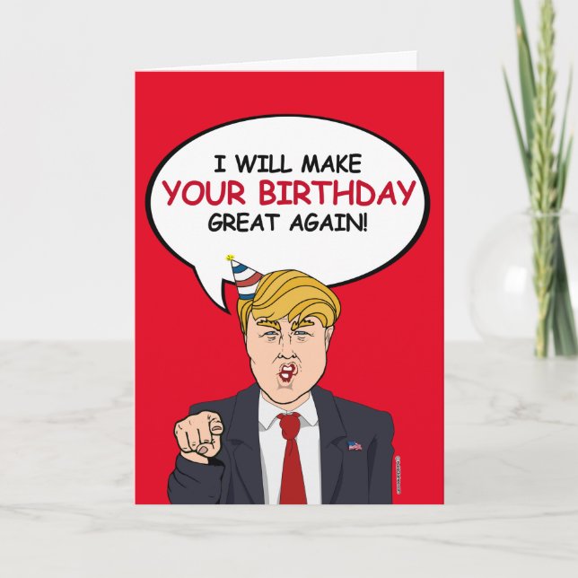 Cartão Trump Birthday Card - Farei seu aniversário (Frente)