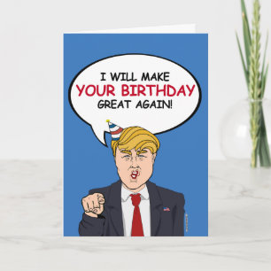 Cartão Trump Birthday Card - Farei seu aniversário