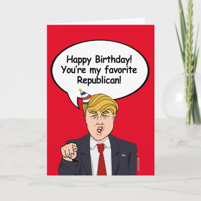 Cartão Trump Birthday Card - Você é minha Republica favor (Frente)