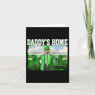 Cartão Trump Daddys Home White House Rua Engraçado