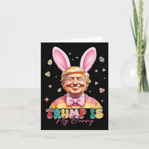 Cartão Trump É Meu Coelhinho Engraçado Coelhinho Coelhinh
