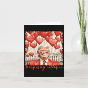 Cartão Trump É Meu Namorados Dia de os namorados Engraçad