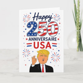Cartão Trump Grande Pessoa Feliz 250 Aniversário EUA