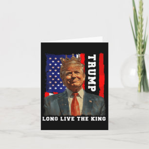 Cartão Trump King Presidente Long Live O Rei Trump