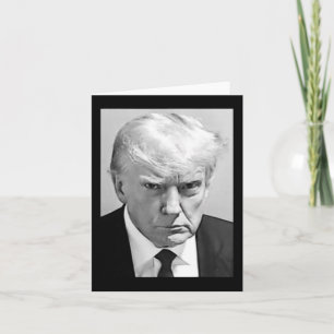 Cartão Trump Mug Shot - Donald Trump Mug Shot