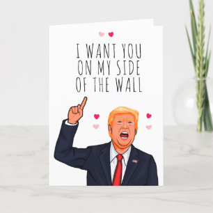 Cartão Trump, namorada, quero você do meu lado do muro