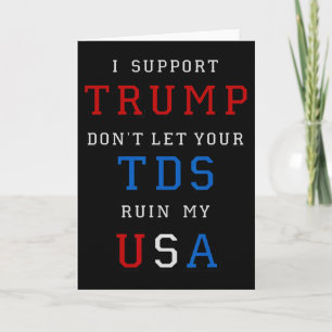Cartão Trump Não Arruíne Meu EUA Com Seu Tds Engraçado Pr