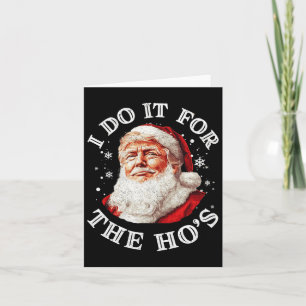 Cartão Trump Natal Papai Noel Eu Faço Isso Para O Hos Cu
