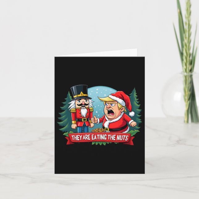 Cartão Trump Papai Noel Com Quebra-Nozes Eles Estão Comen (Frente)