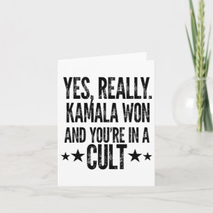 Cartão Trump Perdeu Kamala Won Você está em um Cult Harri