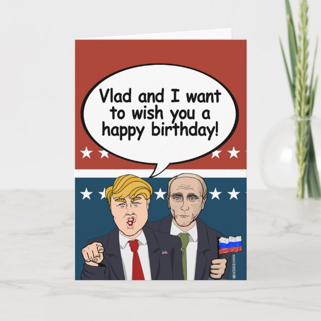 Cartão Trump Putin Birthday Card - Vladamir e eu desejamo (Frente)