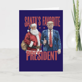 Cartão Trump Santa's Favorite President Christmas Card