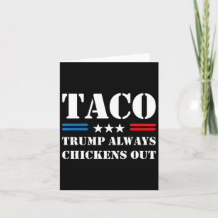 Cartão Trump Sempre Chickens Fora Taco Trocando Memória E