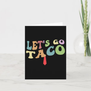 Cartão Trump Sempre Chickout Vamos Go Taco Funny Retr