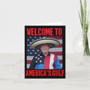 Cartão Trump Sombrero Bem-vindo ao Golfo da América, Méxi