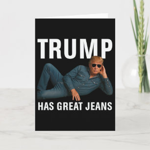 Cartão Trump Tem Grandes Jeans Camiseta Divertida Gráfica